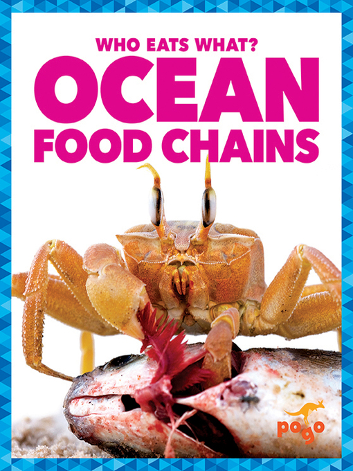Title details for Ocean Food Chains by Rebecca Pettiford - Available